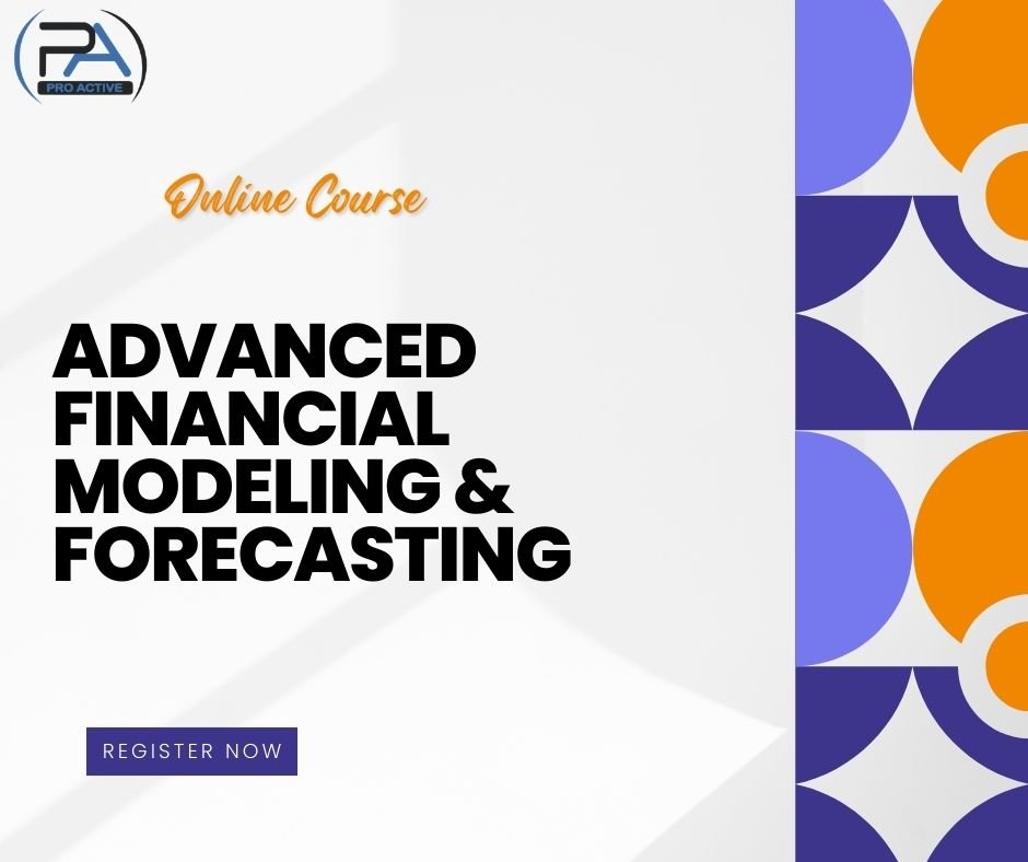 Advanced Financial Modeling & Forecasting